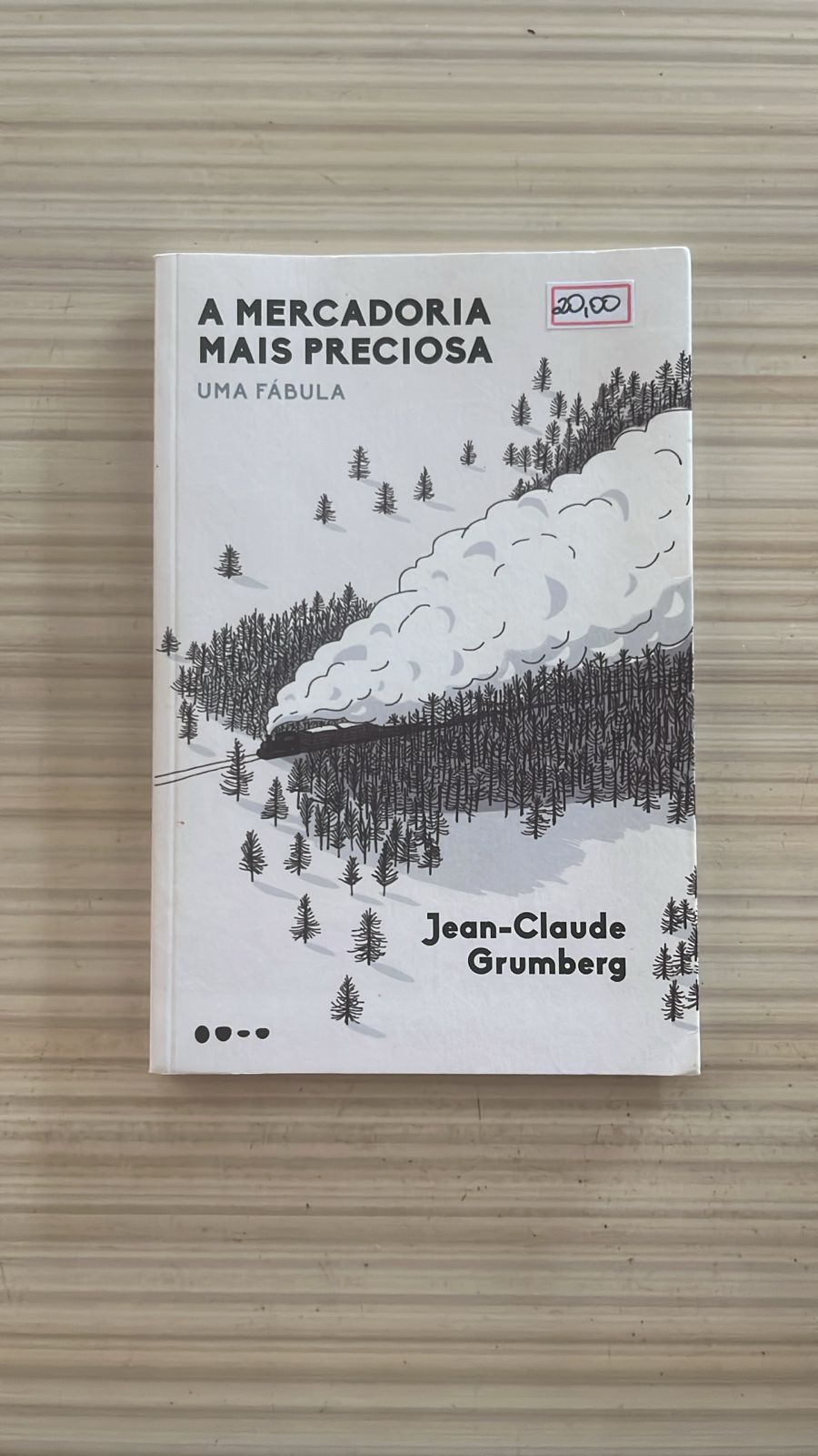 Capa do livro A Mercadoria Mais Preciosa — Uma Fábula, de Jean-Claude Grumberg