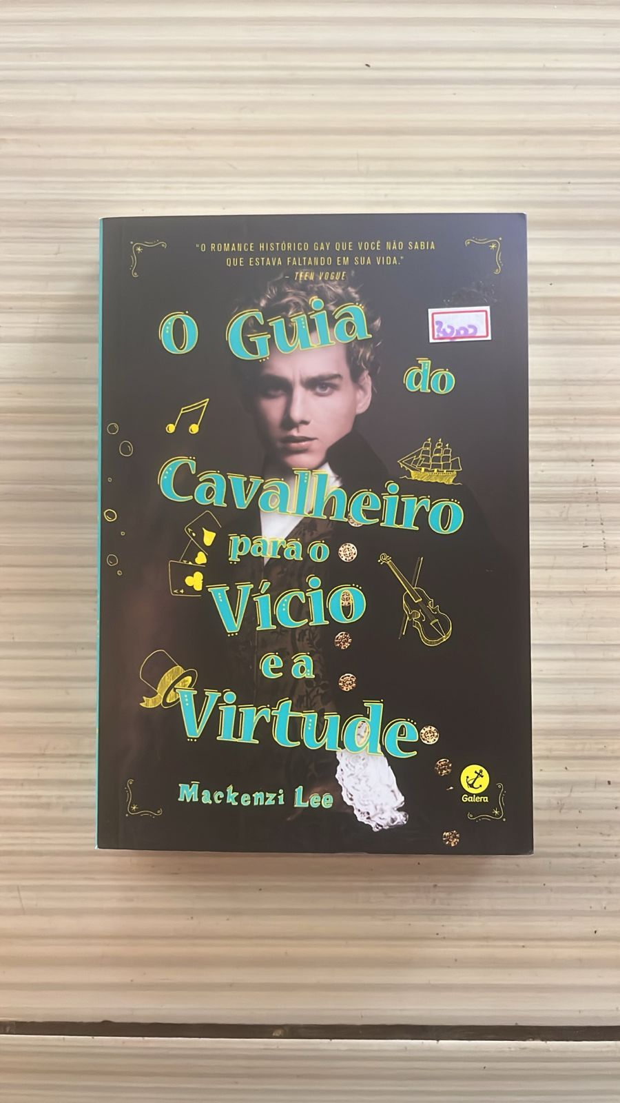 Capa do livro O Guia do Cavalheiro para o Vício e a Virtude, de Mackenzi Lee